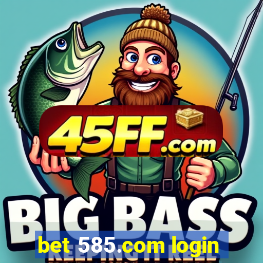 bet 585.com login
